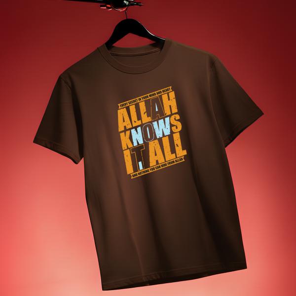 Allah KNOWS IT ALL- Islamic Tshirt