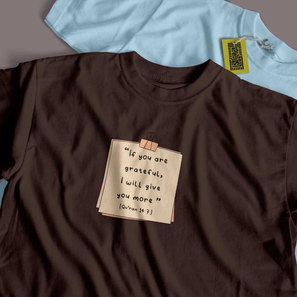 If you are greatful - islamic Tshirt